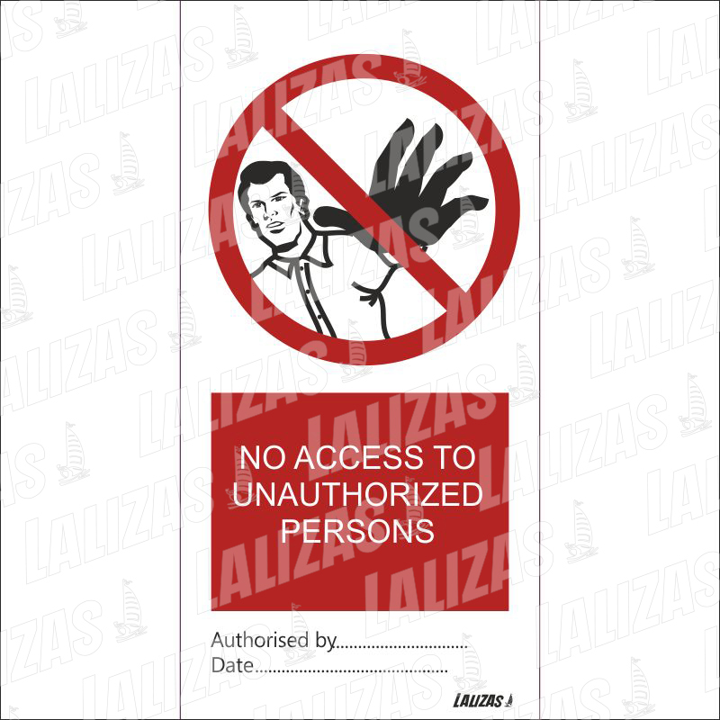 [842532] No Access to Unauthorized Persons, Bd (3'' x 6'') (7.5 x 15 cm) image
