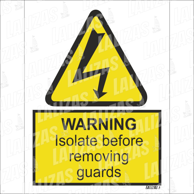 Warning - Isolate Before Removing Guards image