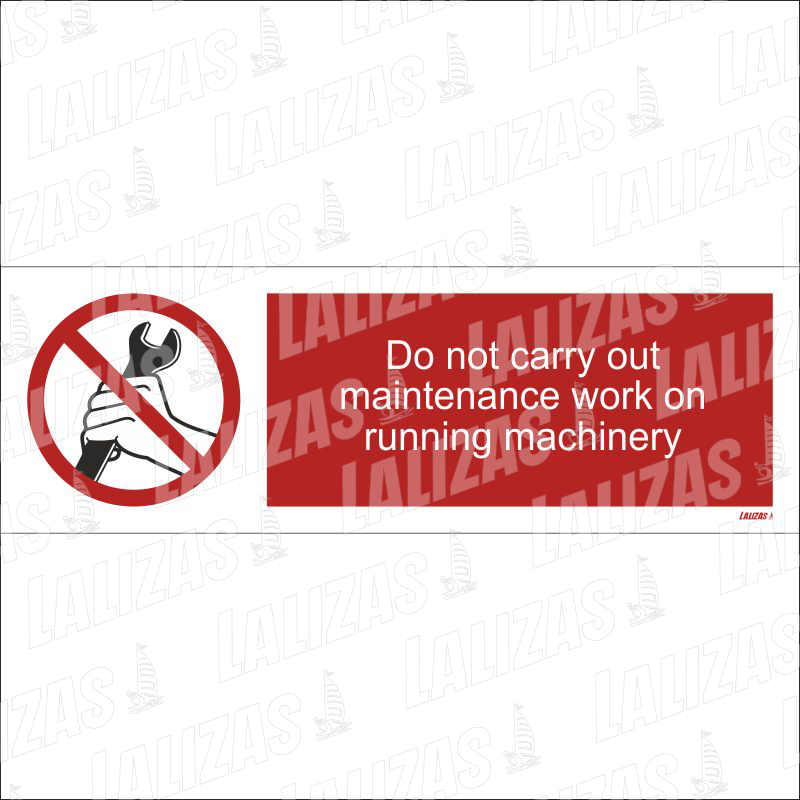 Do Not Carry Out Maintenance Work On Running Machinery image