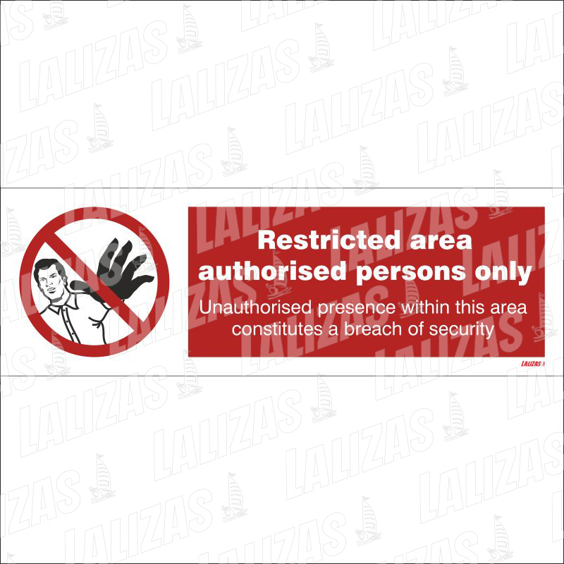 Restricted Area Authorised Persons Only image