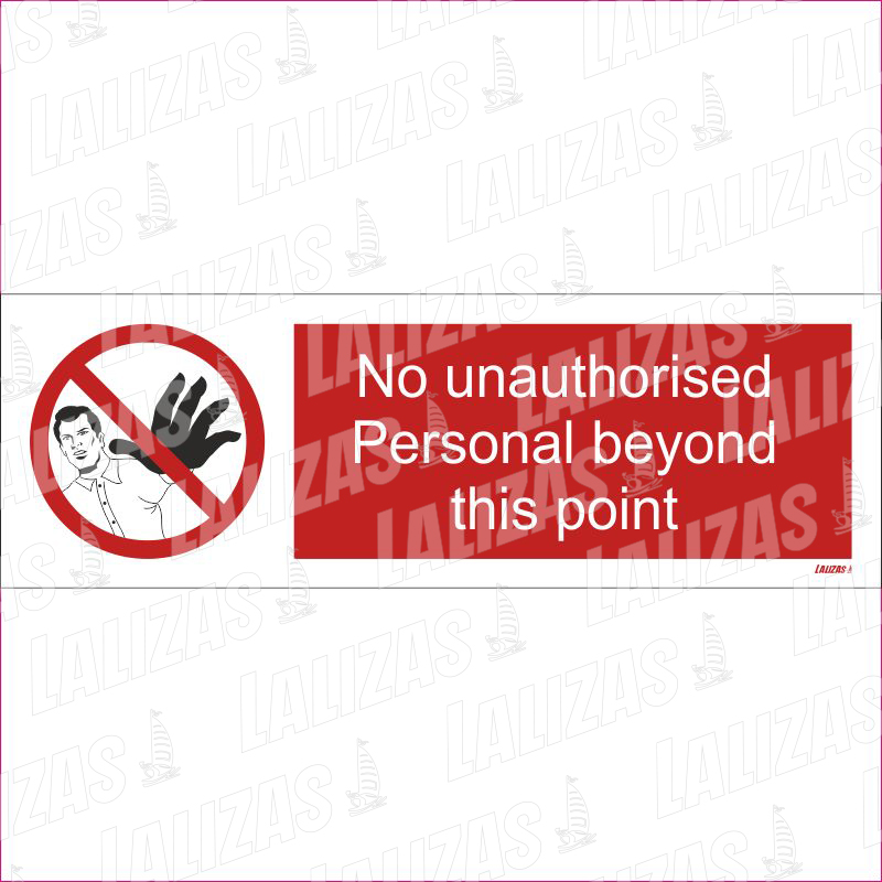 ISPS - No Unauthorised Personal Beyond This Point - Hand image