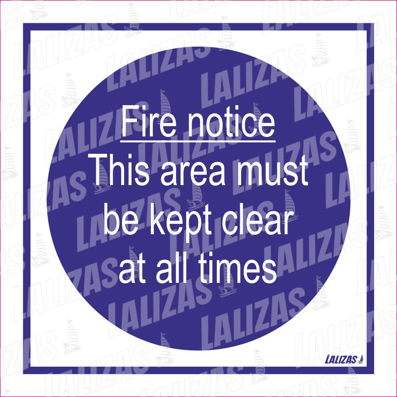 Fire Notice-this Area Must Be Kept Clear image