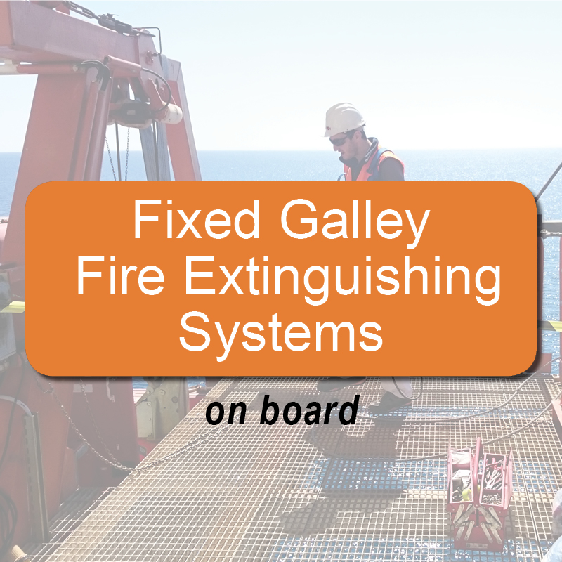 Fixed galley fire extinguishing systems - on board image