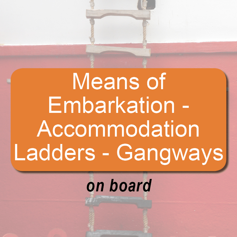 Means of embarkation - Accommodation ladders-gangways - on board image